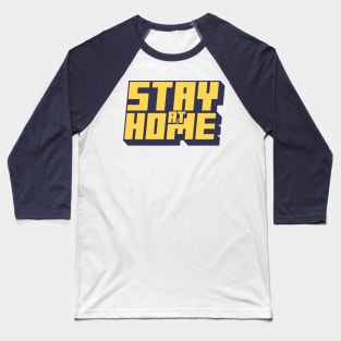 Stay at Home Baseball T-Shirt